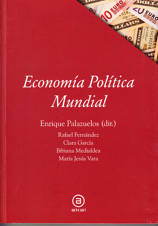 Enrique Palazuelos Economía política mundial