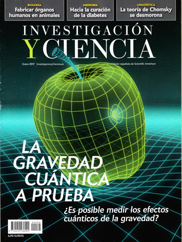 Revista Investigación y ciencia La gravedad cuántica a prueba