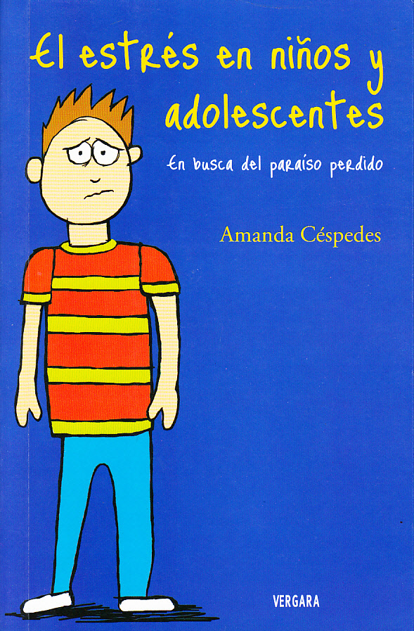 Amanda Céspedes El estrés en niños y adolescentes