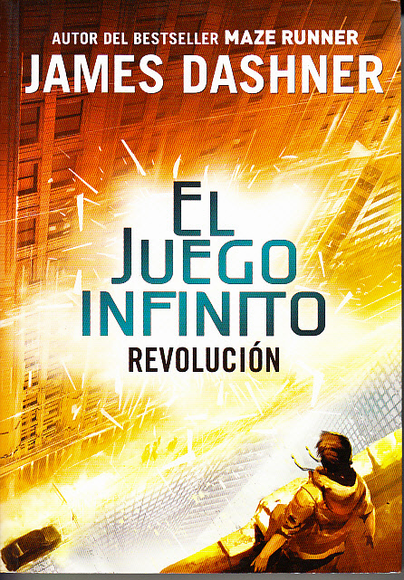 James Dashner El juego infinito Revolución